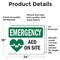 Signmission AED On Site With Symbol, 24 in W x Rectangle, Vinyl Decal OS-2PACK-EM-D-1824-L-10289 - alternate 6